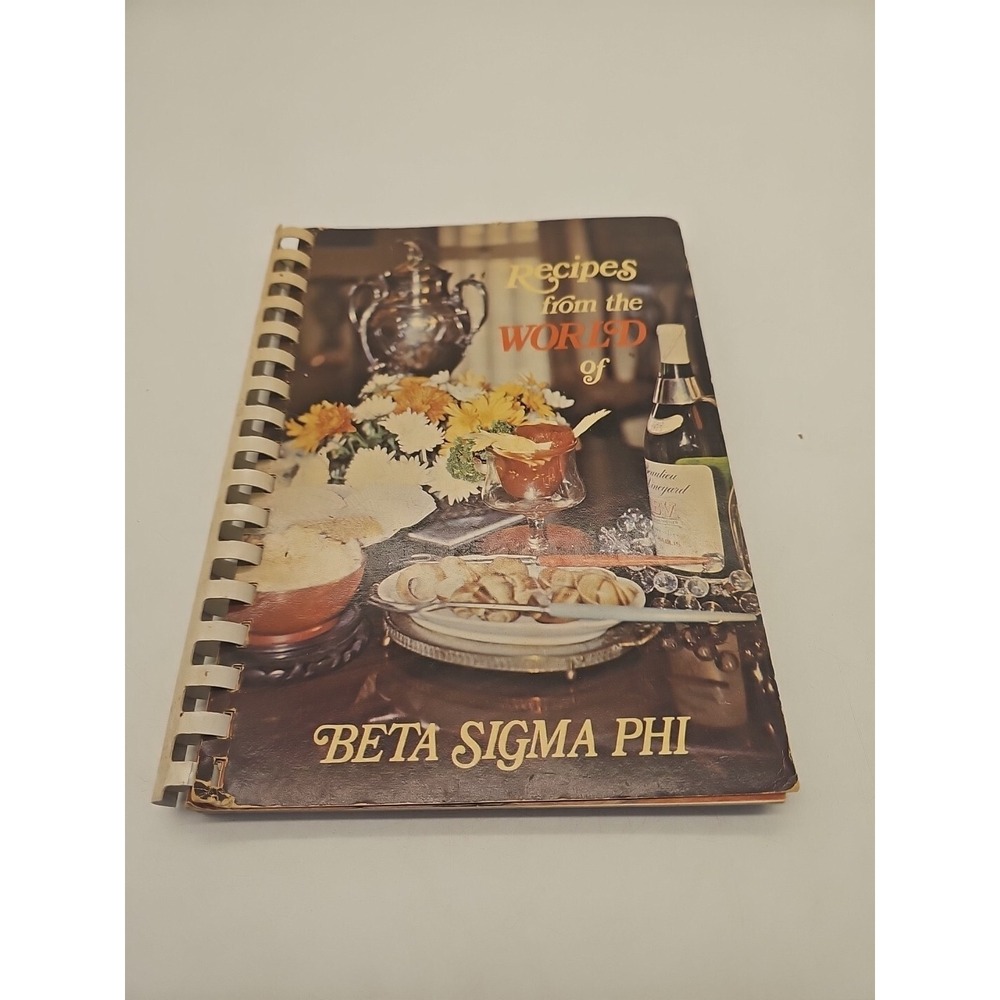 Recipes From The World of Beta Sigma Phi Cookbook 1978